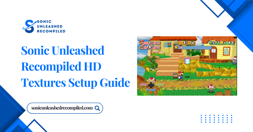 Sonic Unleashed Recompiled HD Textures Setup